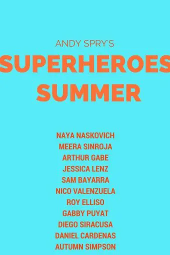 Superhero's Summer_peliplat