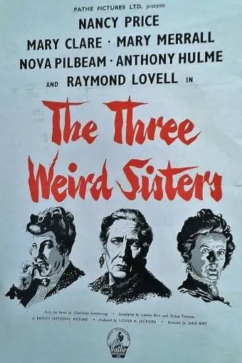 The Three Weird Sisters_peliplat