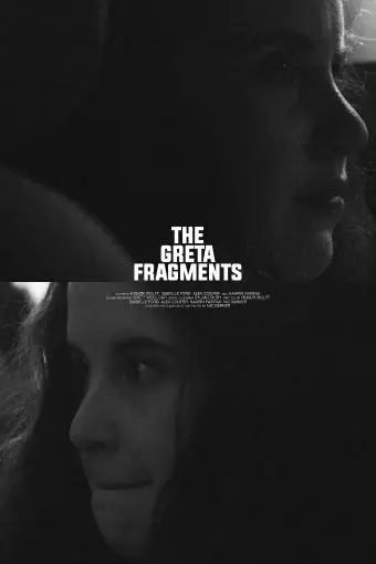 The Greta Fragments_peliplat