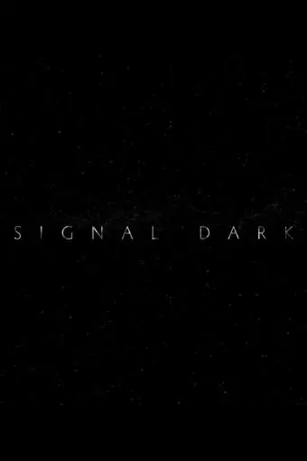 Signal Dark_peliplat