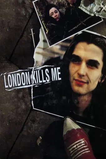 London Kills Me_peliplat