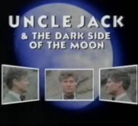 Uncle Jack and the Dark Side of the Moon_peliplat