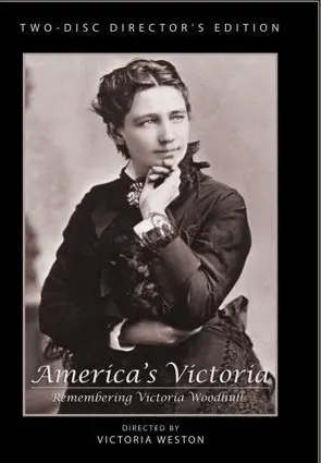 America's Victoria: Remembering Victoria Woodhull_peliplat