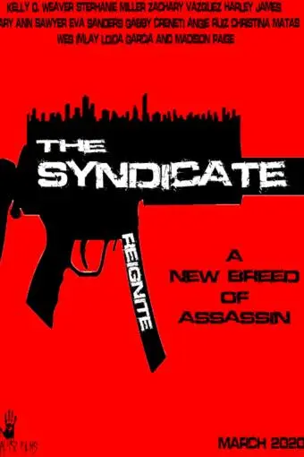 The Syndicate: Reignite_peliplat