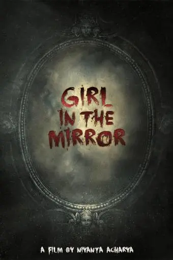 Girl in the Mirror_peliplat