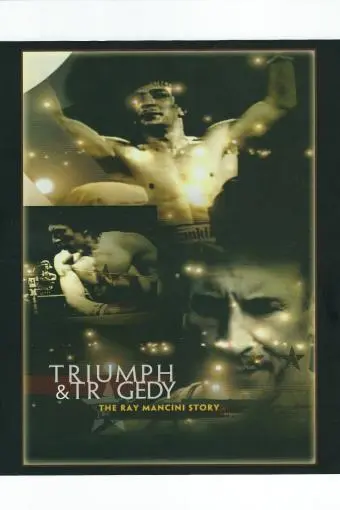 Triumph and Tragedy: The Ray Mancini Story_peliplat