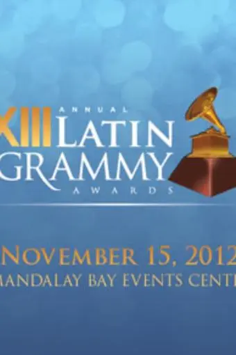 The 13th Annual Latin Grammy Awards_peliplat