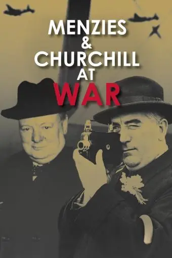 Menzies and Churchill at War_peliplat
