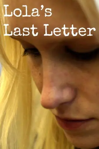 Lola's Last Letter_peliplat