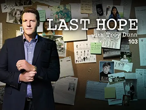 Last Hope with Troy Dunn_peliplat