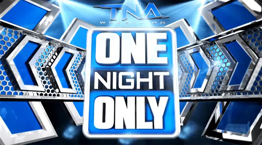 TNA One Night Only_peliplat