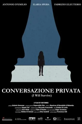 Conversazione privata (I Will Survive)_peliplat
