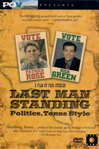 Last Man Standing: Politics Texas Style_peliplat