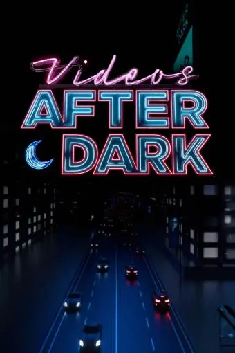 Videos After Dark_peliplat