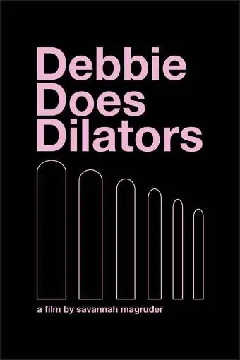 Debbie Does Dilators_peliplat