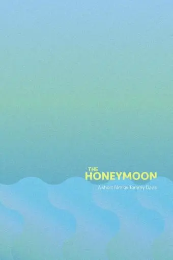 The Honeymoon_peliplat