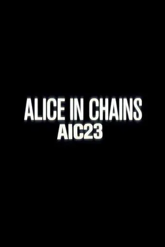 Alice in Chains: AIC 23_peliplat