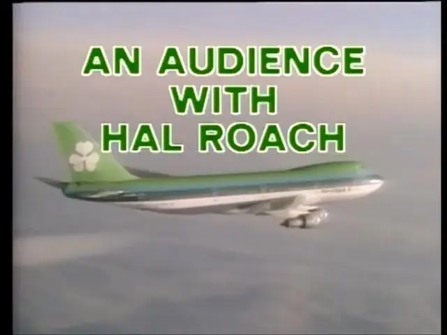 An Audience with Hal Roach_peliplat