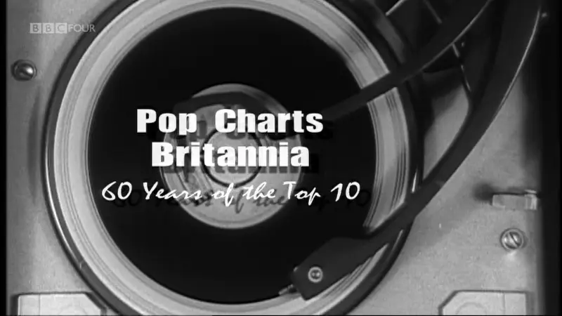 Pop Charts Britannia: 60 Years of the Top 10_peliplat