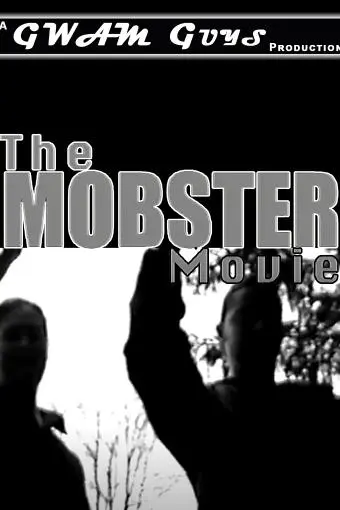 The Mobster Movie_peliplat