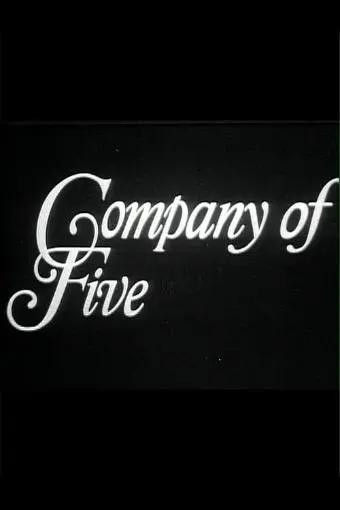 The Company of Five_peliplat