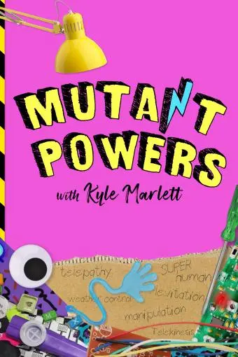 Mutant Powers_peliplat