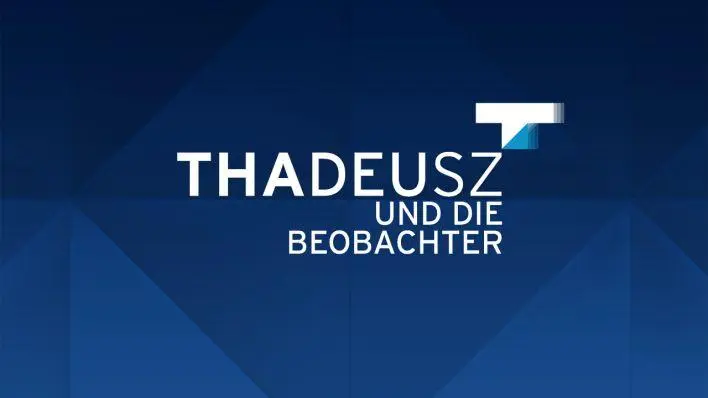 Thadeusz und die Beobachter_peliplat