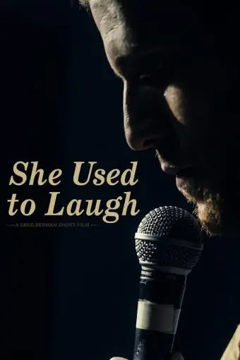 She Used to Laugh_peliplat