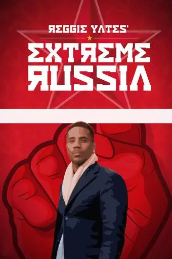 Reggie Yates' Extreme Russia_peliplat