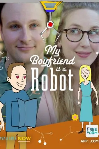 My Boyfriend Is a Robot_peliplat