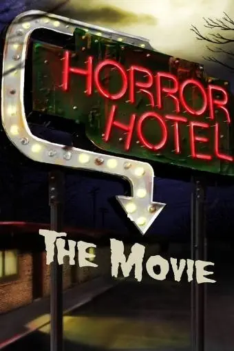 Horror Hotel: The Movie_peliplat