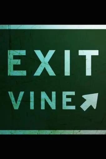 Exit Vine_peliplat