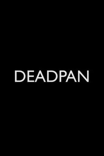 Deadpan_peliplat