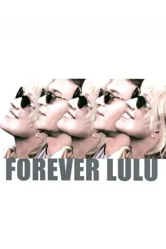 Forever Lulu_peliplat