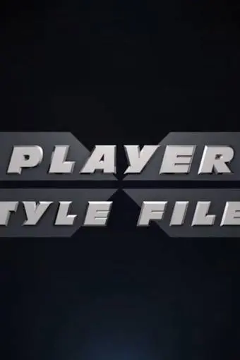 Player Style Files_peliplat