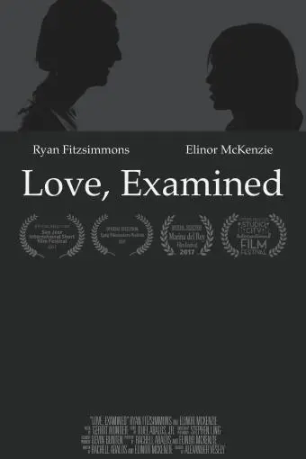 Love, Examined_peliplat