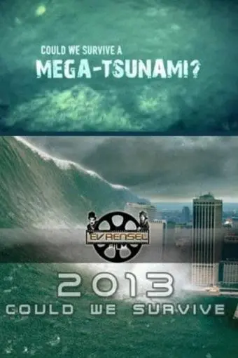Could We Survive a Mega-Tsunami?_peliplat