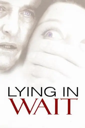 Lying in Wait_peliplat