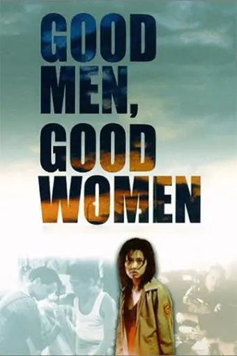 Good Men, Good Women_peliplat