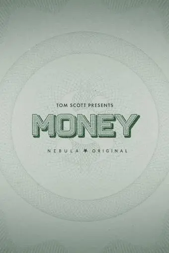 Tom Scott Presents: Money_peliplat
