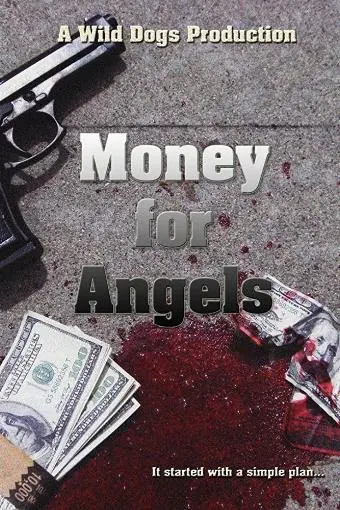 Money for Angels_peliplat