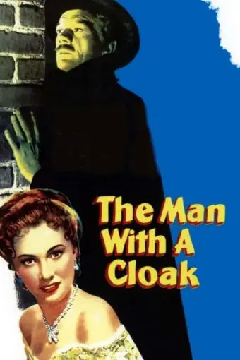 The Man with a Cloak_peliplat