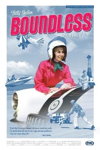 Boundless: Betty Skelton_peliplat