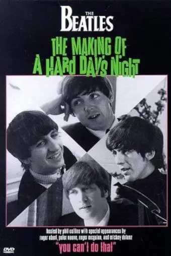 You Can't Do That! The Making of 'A Hard Day's Night'_peliplat