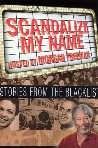 Scandalize My Name: Stories from the Blacklist_peliplat