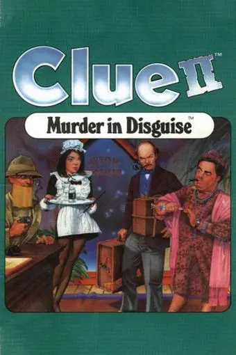 Clue II: Murder in Disguise_peliplat