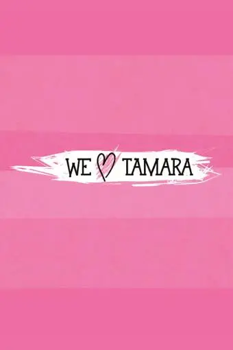 We Love Tamara_peliplat