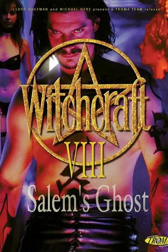 Witchcraft 8: Salem's Ghost_peliplat
