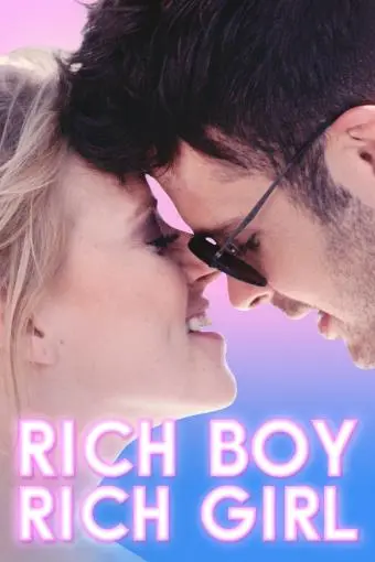 Rich Boy, Rich Girl_peliplat