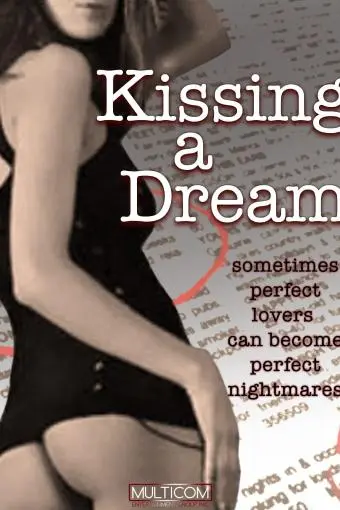 Kissing a Dream_peliplat